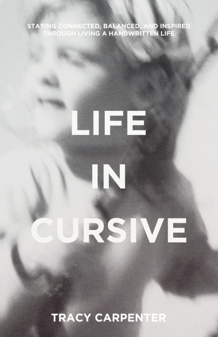 Life in Cursive