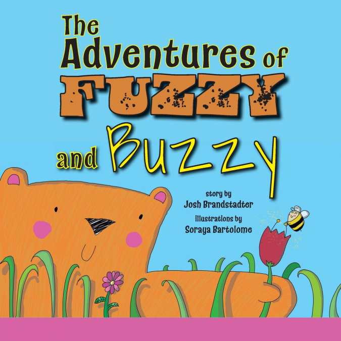 The Adventures of Fuzzy and Buzzy