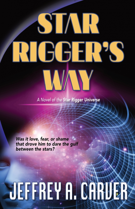 Star Rigger’s Way