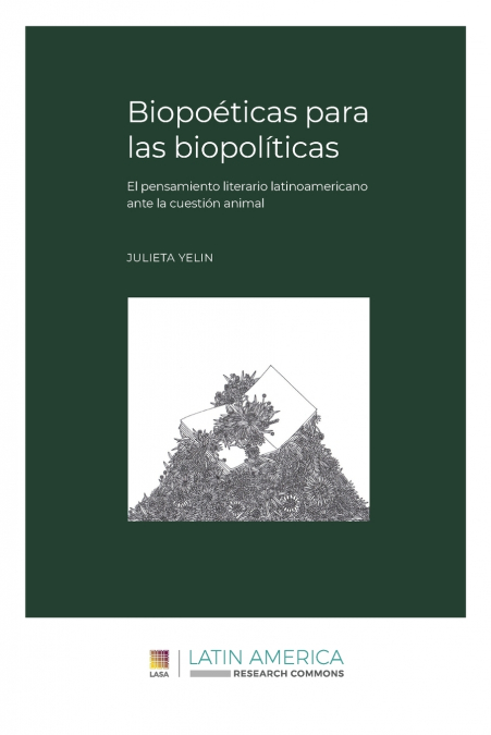 Biopoéticas para las biopolíticas