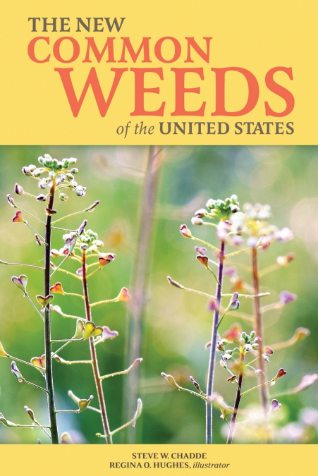 The New Common Weeds of the United States