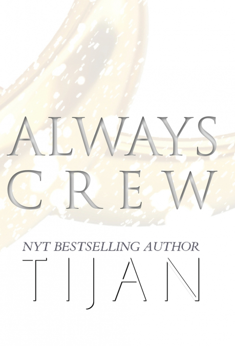 Always Crew (Hardcover)