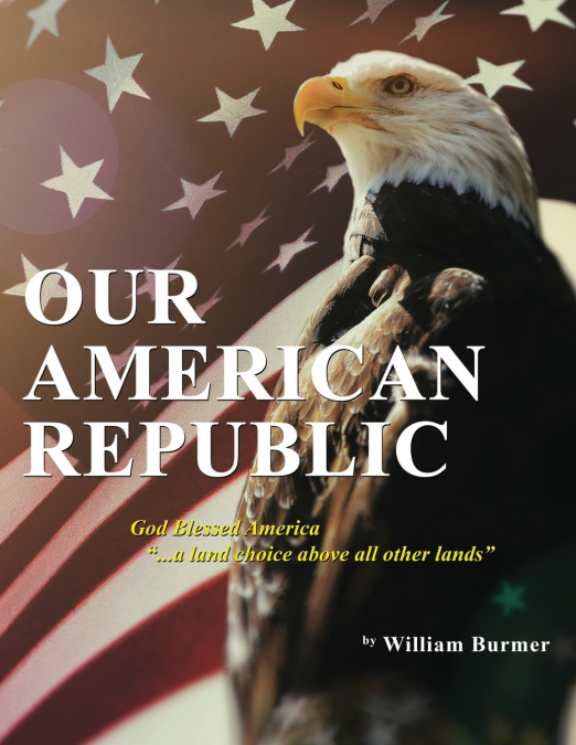 Our American Republic