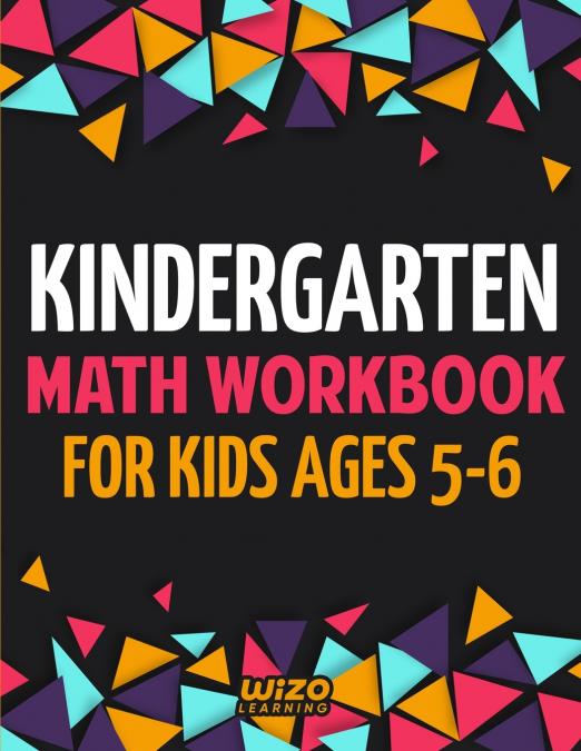 Kindergarten Math Workbook for Kids Ages 5-6