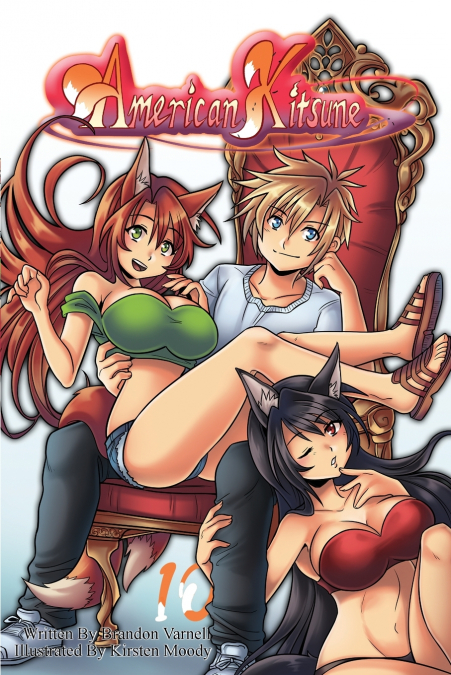 American Kitsune, Vol. 10 (Light Novel)