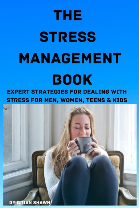 The Stress Management Book