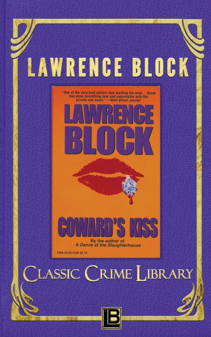 Coward’s Kiss