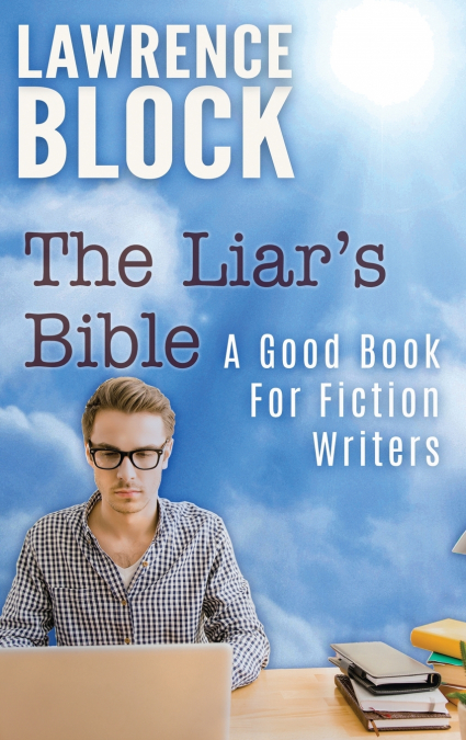 The Liar’s Bible