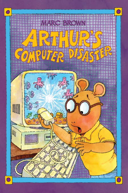 Arthur’s Computer Disaster
