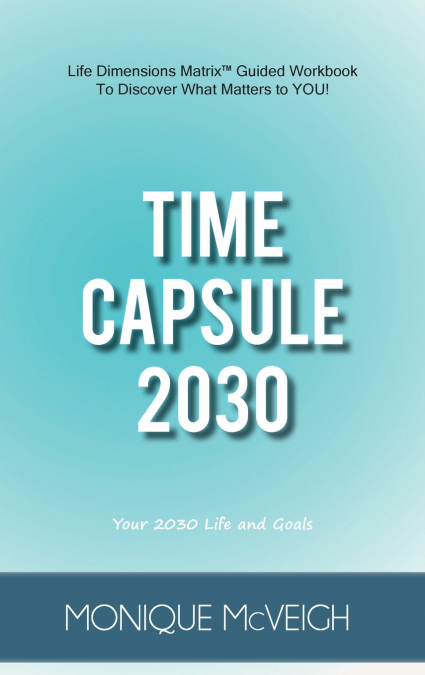 Time Capsule 2030