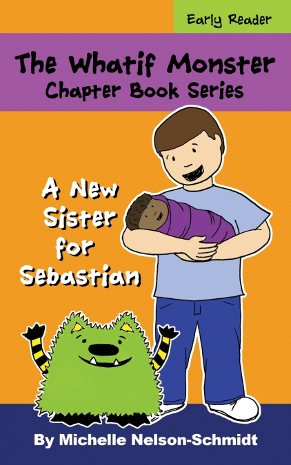 The Whatif Monster Chapter Book Series
