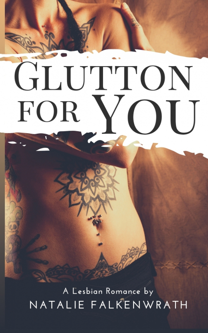 Glutton for You