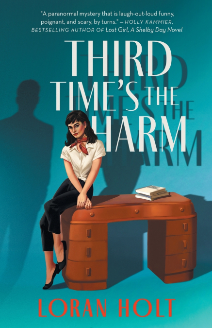 Third Time’s the Harm