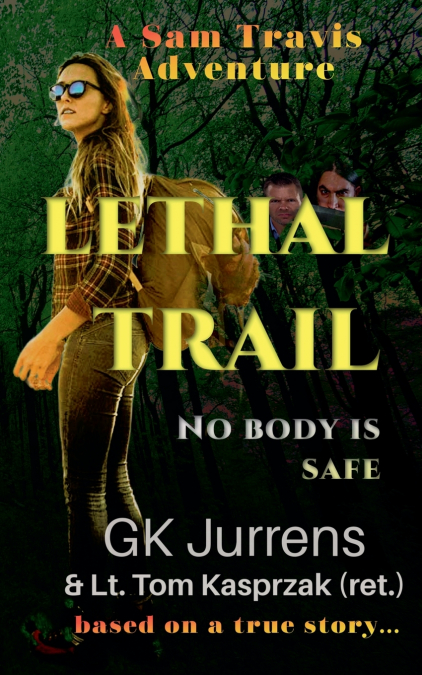 Lethal Trail