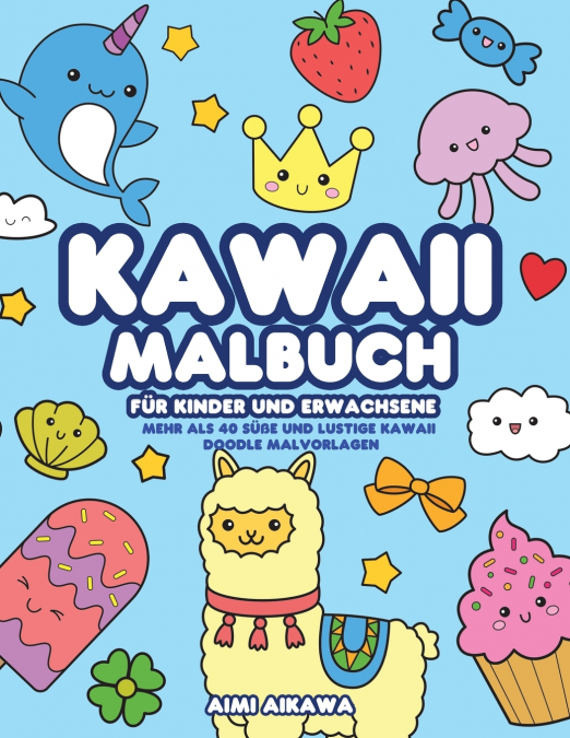 Kawaii Malbuch für Kinder und Erwachsene