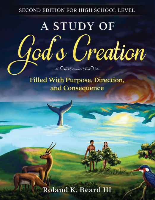 A Study of God’s Creation