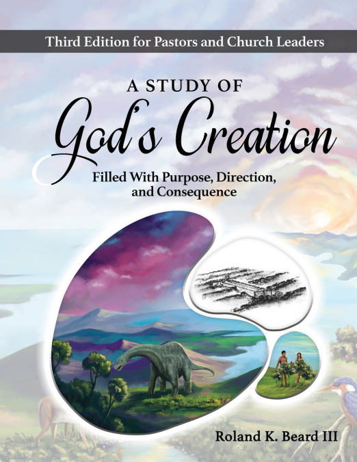 A Study of God’s Creation