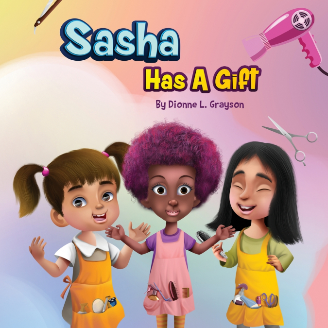 Sasha Has A Gift