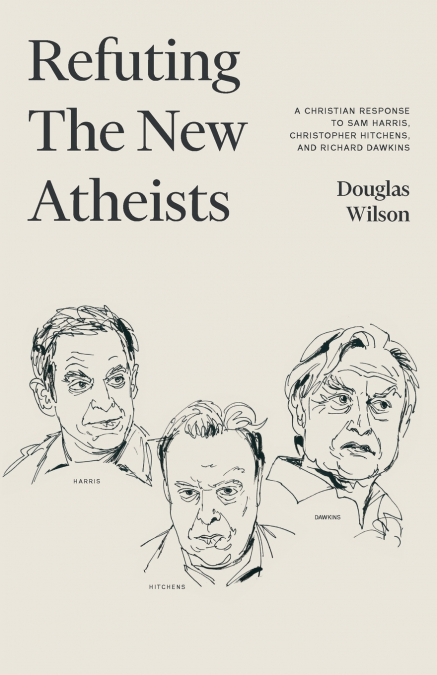 Refuting the New Atheists