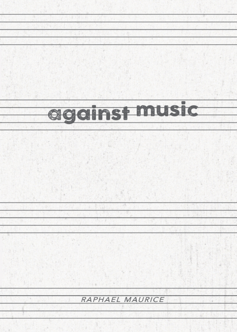 Against Music