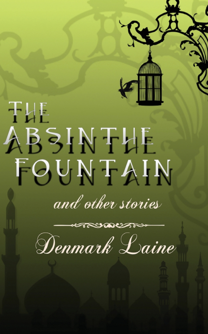 The Absinthe Fountain