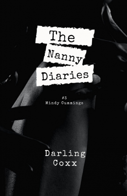 The Nanny Diaries #3