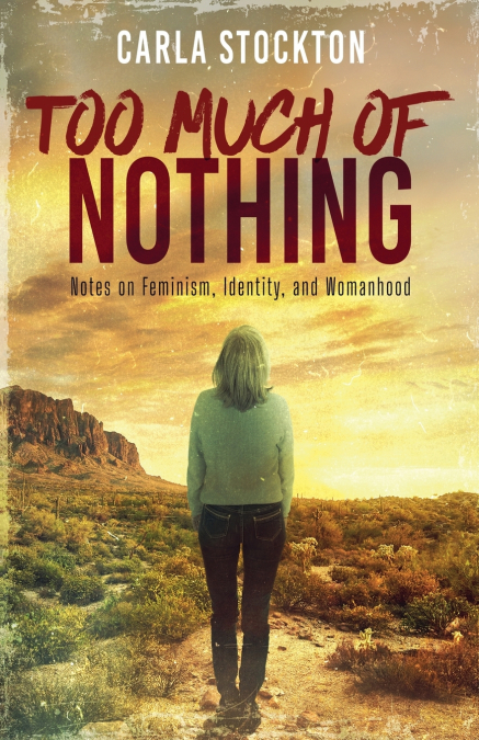 Too Much Of Nothing