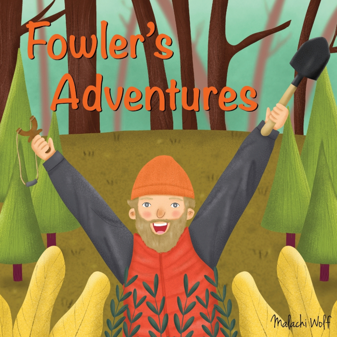 Fowler’s Adventures