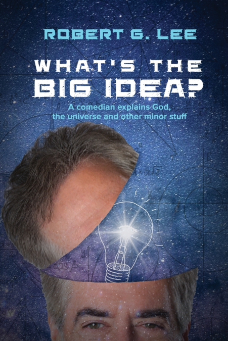 What’s the Big Idea?