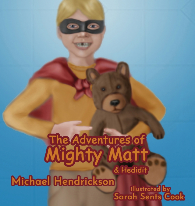 The Adventures of Mighty Matt & Hedidit