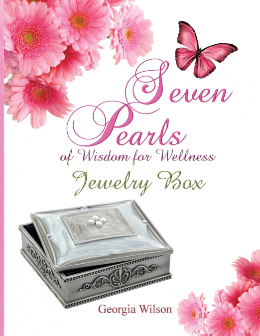 Seven Pearls of Wisdom for Wellness