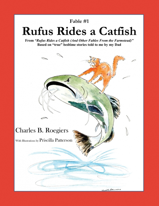 Rufus Rides a Catfish [Fable 1]