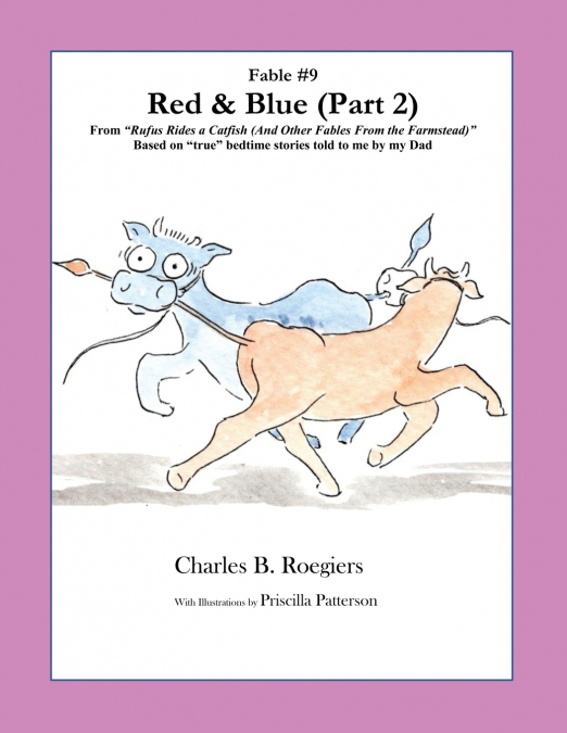 Red & Blue (Part 2) [Fable 9]