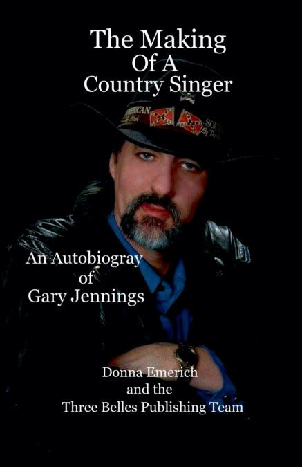 The Making Of A Country Singer