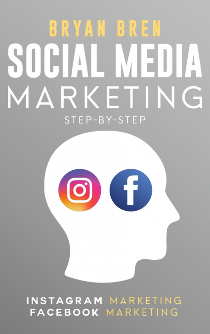 Social Media Marketing Step-By-Step
