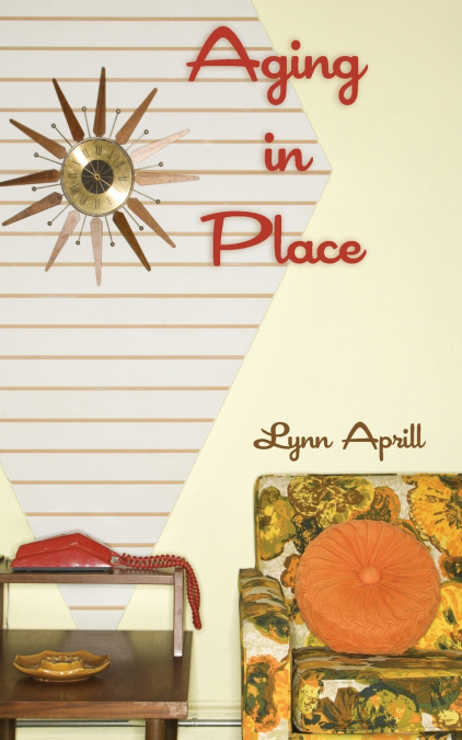 Aging in Place