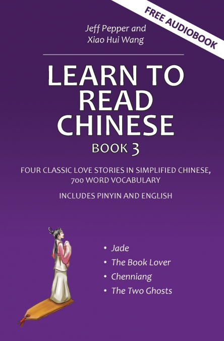 Learn to Read Chinese, Book 3