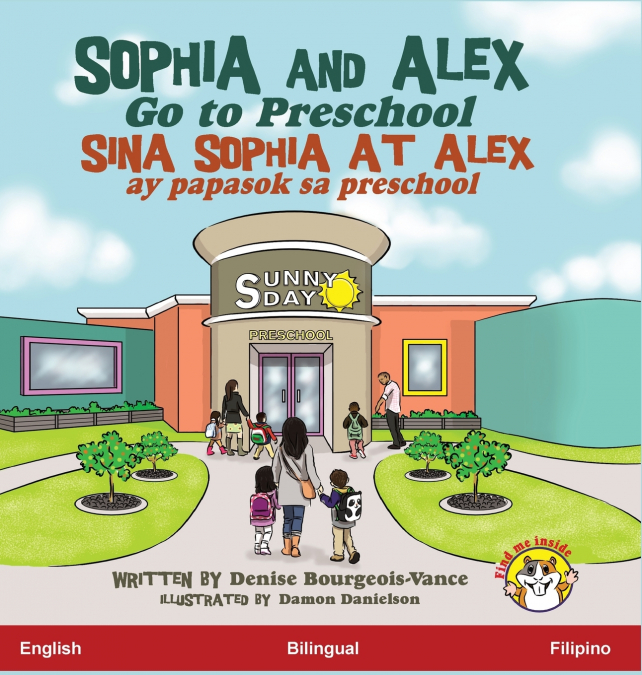 Sophia and Alex Go to Preschool