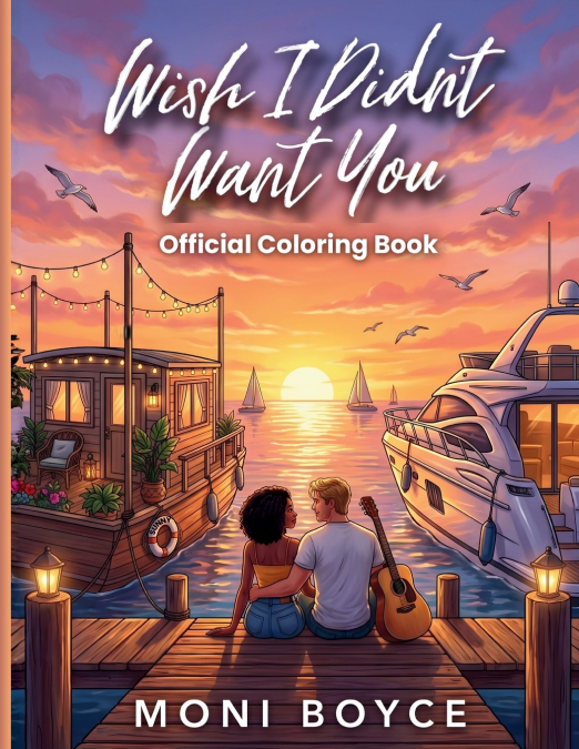 Wish I Didn’t Want You Official Coloring Book