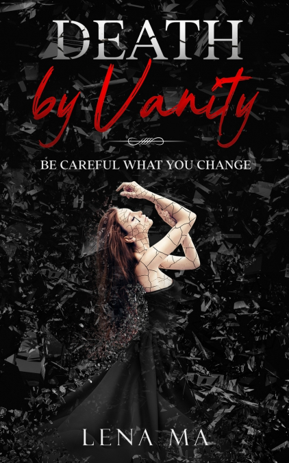 Death by Vanity