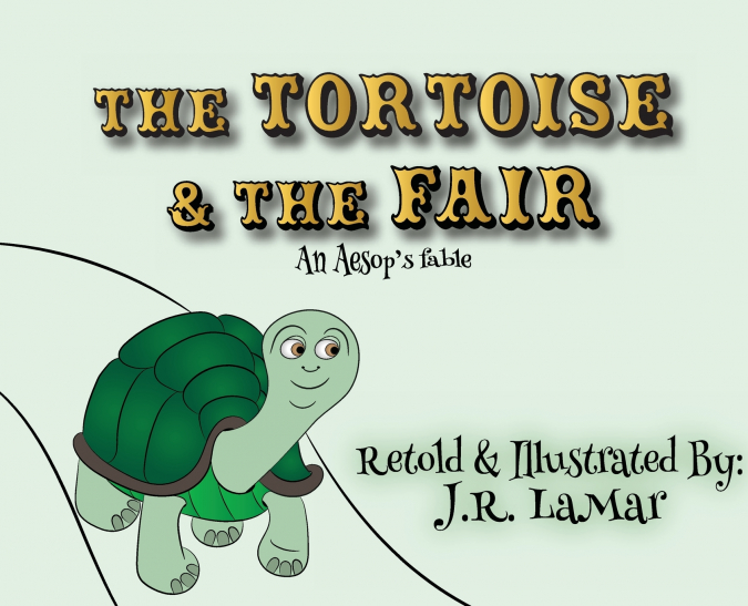 The Tortoise and the Fair
