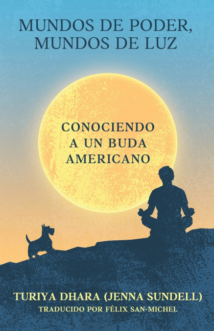 Mundos de Poder, Mundos de Luz