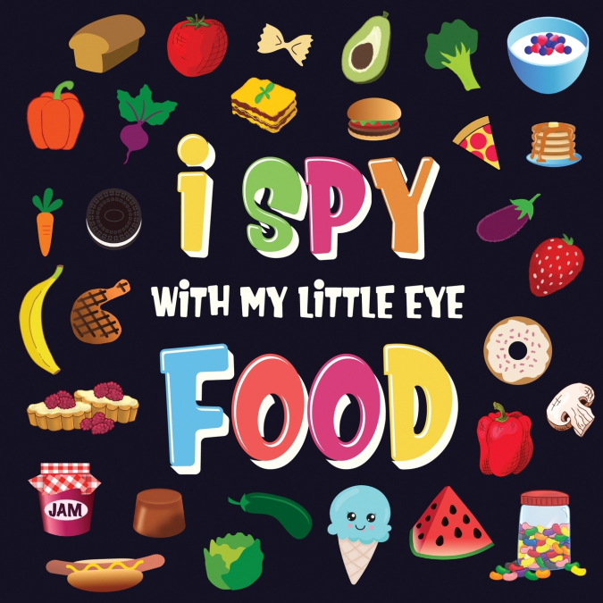 I Spy With My Little Eye - Food