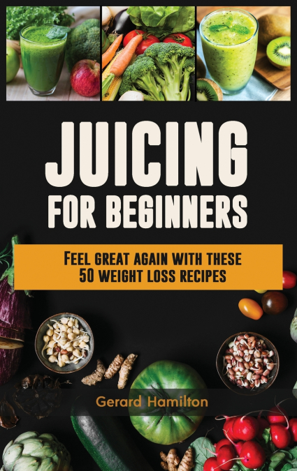 Juicing For Beginners