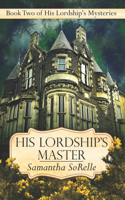 His Lordship’s Master