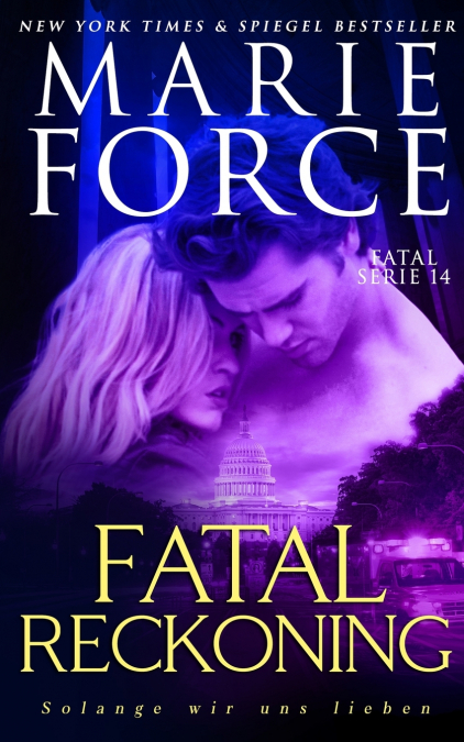 Fatal Reckoning - Solange wir uns lieben
