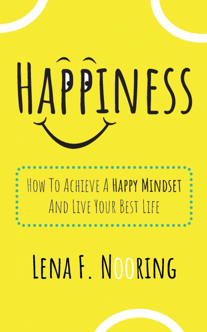 Happiness