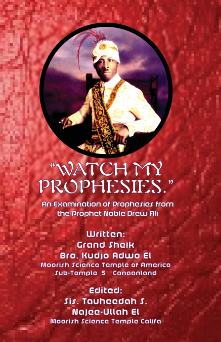 'Watch My Prophesies.'