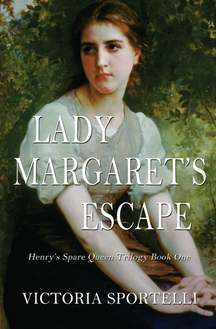 Lady Margaret’s Escape