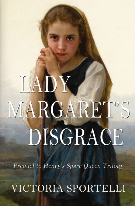 Lady Margaret’s Disgrace